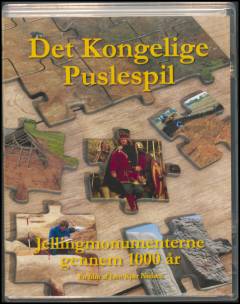 Det kongelige puslespil : Jellingmonumenterne gennem 1000 år