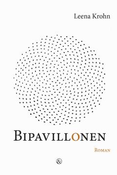 Bipavillonen : en fortælling om sværme