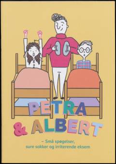Petra & Albert : små spøgelser, sure sokker og irriterende eksem
