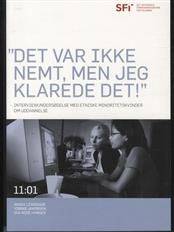 Det var ikke nemt, men jeg klarede det! : interviewundersøgelse med etniske minoritetskvinder om uddannelse