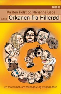 Orkanen fra Hillerød : en mailroman om teenagere og svigermødre