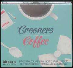 Crooners and coffee