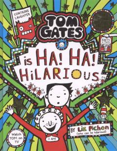 Tom Gates is ha! ha! hilarious