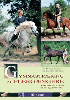 Gymnasticering af flergængere : uddannelse med takt og forstand