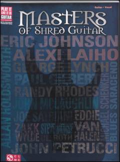 Masters of shred guitar : \guitar, vocal\