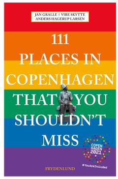 111 places in Copenhagen that you shouldn't miss