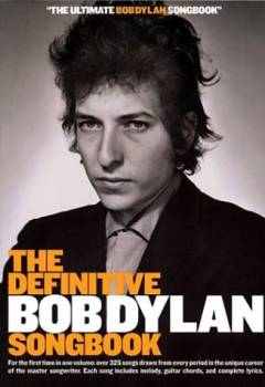 The definitive Bob Dylan songbook