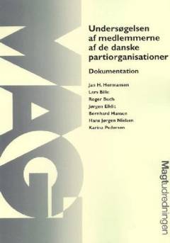 Undersøgelsen af medlemmerne af de danske partiorganisationer : dokumentation