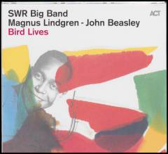 Bird lives : the Charlie Parker project
