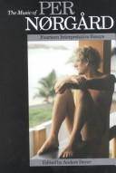 The music of Per Nørgård : fourteen interpretative essays