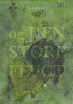 Og den store flugt