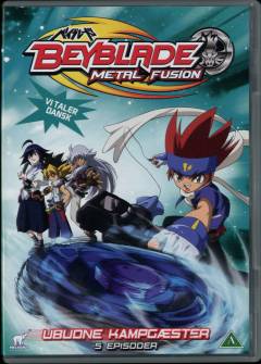 Beyblade - metal fusion. 6 : Ubudne kampgæster
