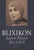 Blixikon. Karen Blixen fra A til Å