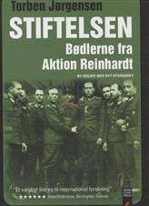 Stiftelsen : bødlerne fra Aktion Reinhardt