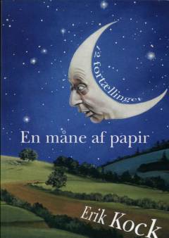 En måne af papir : 12 fortællinger