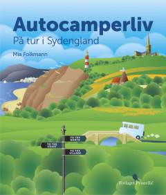 Autocamperliv : på tur i Sydengland