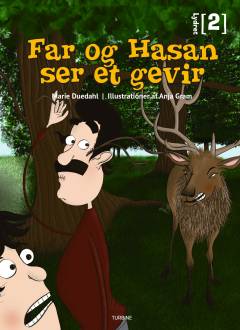 Far og Hasan ser et gevir