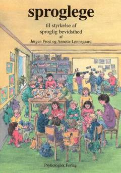 Sproglege. Teoridel : til styrkelse af sproglig bevidsthed