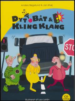 Dyt, Båt & Klingklang