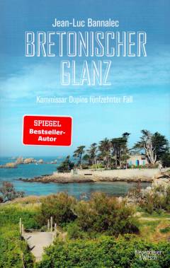 Bretonischer Glanz : Kommissar Dupins fünfzehnter Fall