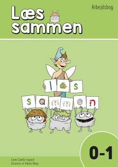 Læs sammen - læsebog -- Arbejdsbog