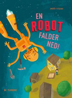 En robot falder ned!