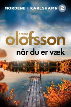 Når du er væk