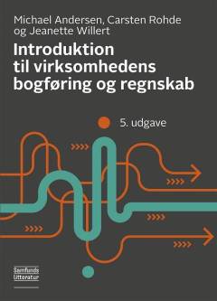 Introduktion til virksomhedens bogføring og regnskab