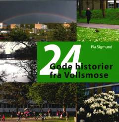 24 gode historier fra Vollsmose