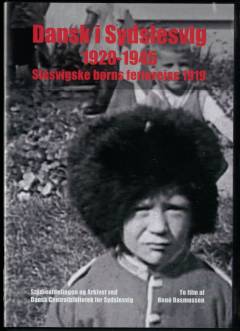 Dansk i Sydslesvig 1920-1945: Slesvigske børns ferierejser 1919