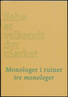 Monologer i ruiner