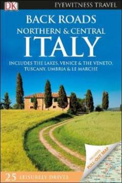 Back roads Northern & Central Italy