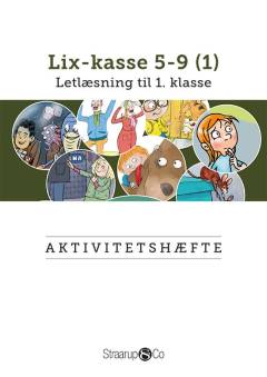 Lix-kasse 5-9 (1) : letlæsning til 1. klasse : aktivitetshæfte