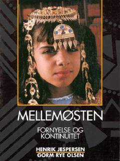 Mellemøsten : fornyelse og kontinuitet