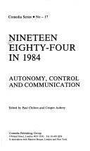 Nineteen eighty-four in 1984 : autonomy, control and communication