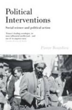 Political interventions : social science and political action