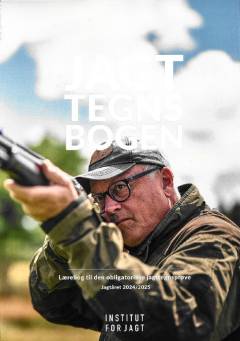 Jagttegnsbogen : lærebog til den obligatoriske jagttegnsprøve : jagtåret 2024/2025