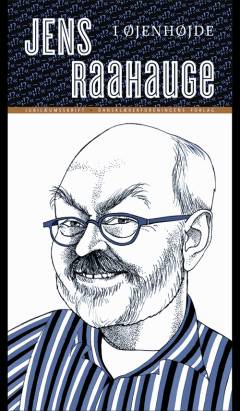 Jens Raahauge i øjenhøjde