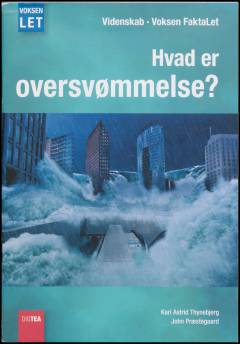 Hvad er oversvømmelse? (Letlæsning)