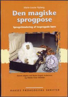 Den magiske sprogpose : sprogstimulering af tosprogede børn