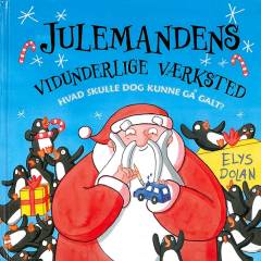 Julemandens vidunderlige værksted