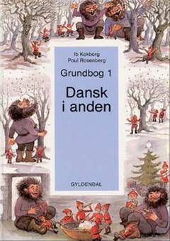 Dansk i anden : grundbog 1