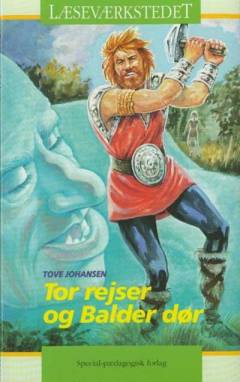 Tor rejser og Balder dør : to nordiske myter