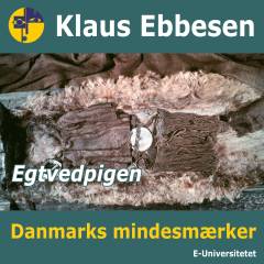 Storehøj med Egtvedpigen