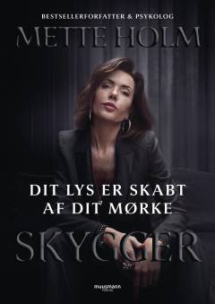 Dit lys er skabt af dit mørke