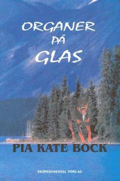 Organer på glas