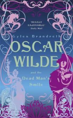 Oscar Wilde and the dead man's smile