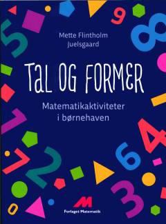 Tal og former : matematikaktiviteter i børnehaven