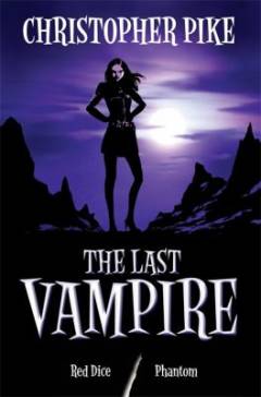 The last vampire. Bind 3-4 : The last vampire 3: Red dice. The last vampire 4: Phantom