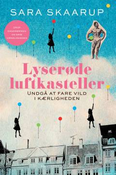 Lyserøde luftkasteller : undgå at fare vild i kærligheden